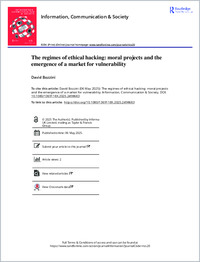 theregimesofethicalhackingmoralprojectsandtheemergenceofamarketforvulnerability-2
