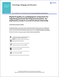 digitalfrugalityasapedagogicalcomponentforregulatingpersonallearningenvironments.anexploratorystudyinanend-of-schoolinternship